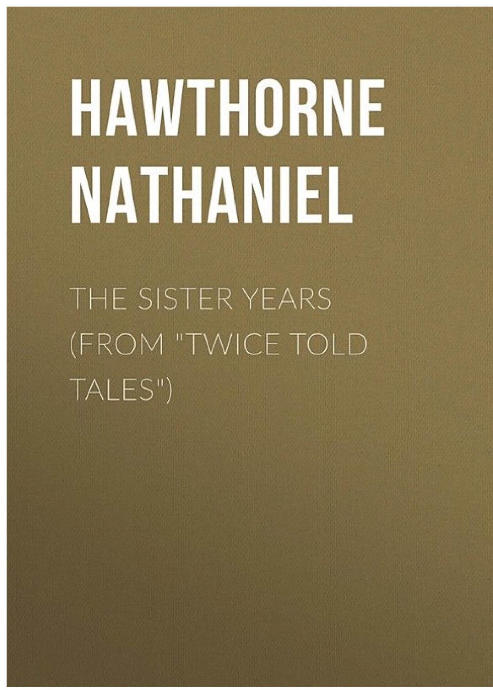 The Sister Years